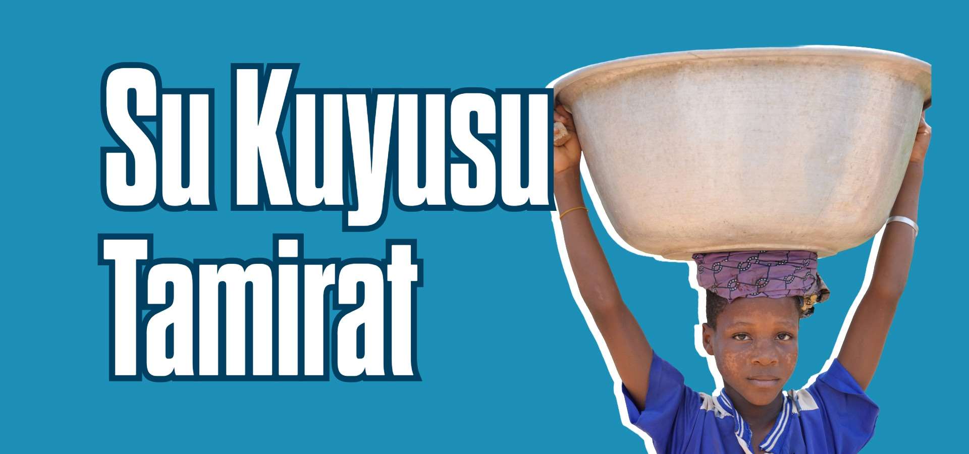 Su Kuyusu Tamirat Desteği